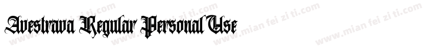 Avestrava Regular Personal Use字体转换
